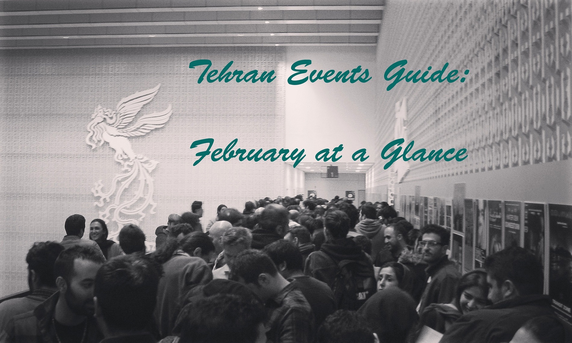 Tehran Event Guide-February